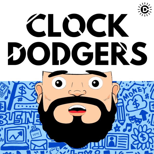 Clock Dodgers Podcast - Comedy | Motivation | Sports | Pop Culture