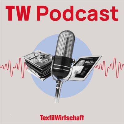 TextilWirtschaft Podcast