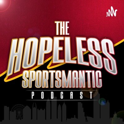 Hopeless Sportsmantic Podcast