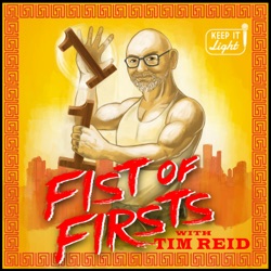Fist of Firsts - COMING SOON!!