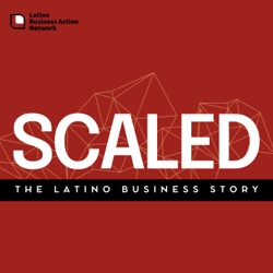 Introducing Scaled: The Latino Business Story