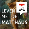 Leven met de Matthäus - Toonkunstkoor Amsterdam