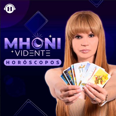 Horóscopos con Mhoni Vidente:Heraldo Podcast