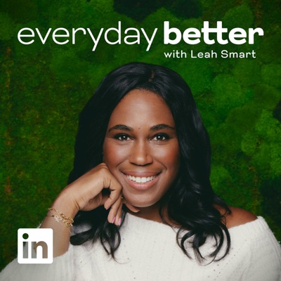 Everyday Better with Leah Smart:LinkedIn