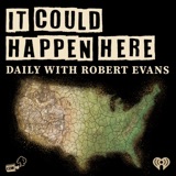 It Could Happen Here Weekly 58 podcast episode