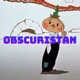 Obscuristan