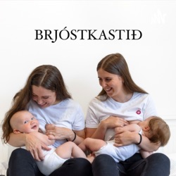 Brjóstagjöf Stefaníu - Reynslusaga