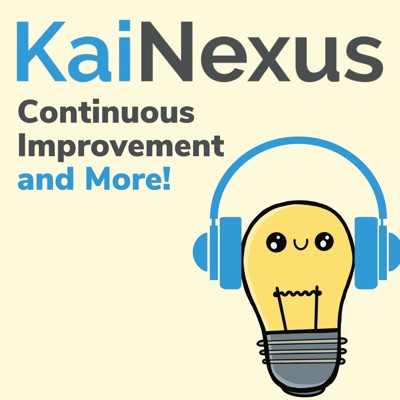 KaiNexus: Continuous Improvement, Leadership, and More KaiNexus: Continuous Improvement, Leadership, and More
