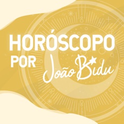 Horóscopo do Dia 21 de Junho de 2024 - Sexta | POR JOÃO BIDU