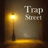 Trap Street - Tony Martinez and Michael P. Greco