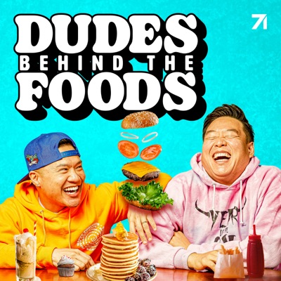 Dudes Behind the Foods with Tim Chantarangsu and David So Dudes Behind the Foods with Tim Chantarangsu and David So