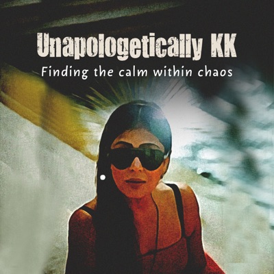 Unapologetically KK