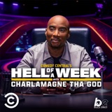 Introducing: Comedy Central’s Hell Of A Week with Charlamagne Tha God