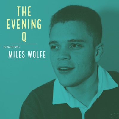 The Evening Q Featuring Miles Wolfe:Mischa Pietrzak