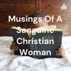 Musings Of A Sanguine Christian Woman - Ade-OLUWA