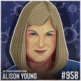 958: Alison Young | Lab Leaks, Pandemics, and a World at Risk