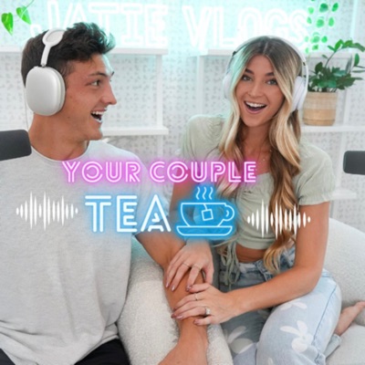 Your Couple Tea Podcast