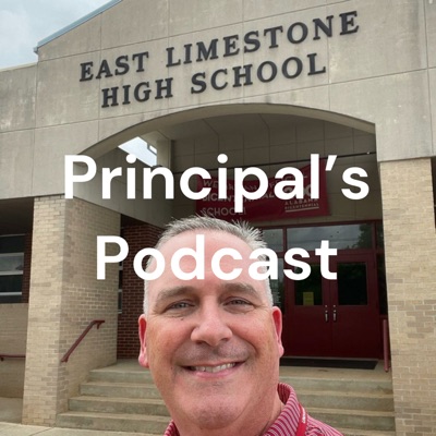 Principal’s Podcast