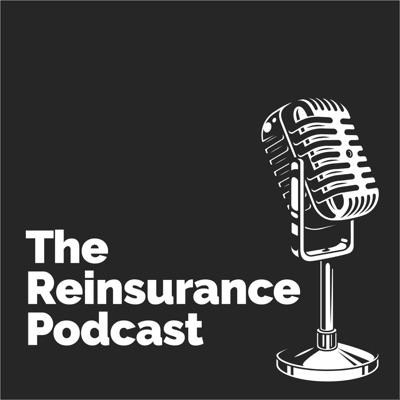 The Reinsurance Podcast