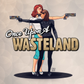 Once Upon A Wasteland: A Fallout Story - Brad Williams