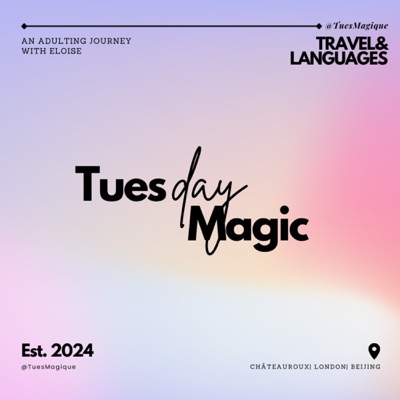 Tuesday Magic
