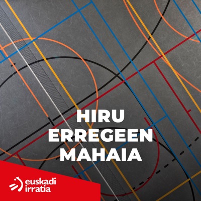 Hiru Erregeen Mahaia Hiru Erregeen Mahaia