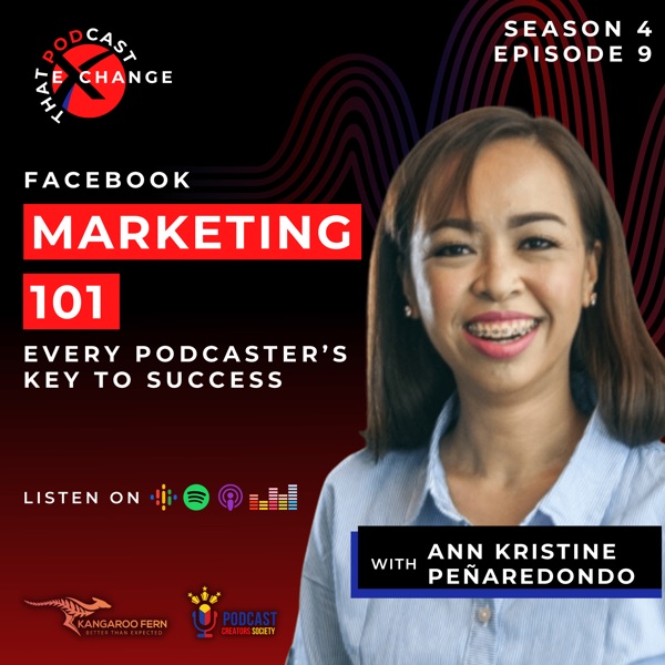 32: Facebook Marketing 101: Every Podcaster’s Key to Success with Ann Kristine A. Peñaredondo photo