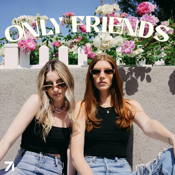 Only Friends Podcast