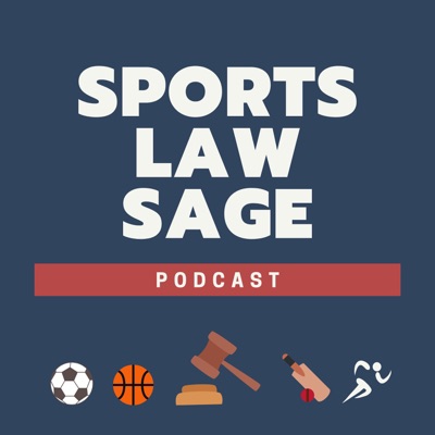 Sports Law Sage Podcast