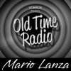 Mario Lanza Sings | Old Time Radio - VOKROX