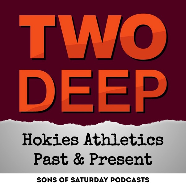 Two Deep: Hokies Under The Influence