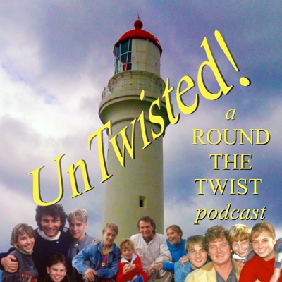 UnTwisted! A Round The Twist Podcast