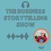 The Business Storytelling Show - Trappe Digital LLC