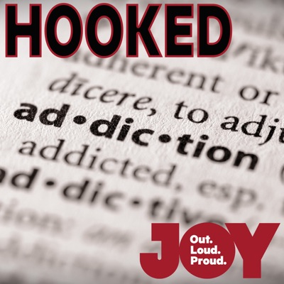 Hooked - An LGBTIQA+ Podcast on Addiction Hooked - An LGBTIQA+ Podcast on Addiction