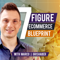 WunderAds Podcast - 7 Figure eCommerce Blueprint