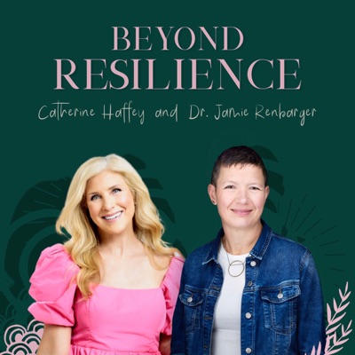 Beyond Resilience