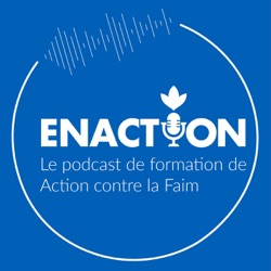 Enaction - Action contre la Faim