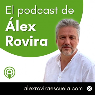 El podcast de Álex Rovira