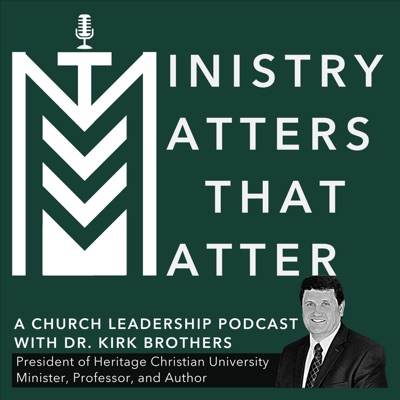 Ministry Matters That Matter