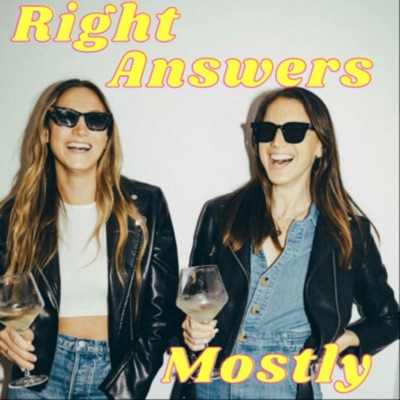 Right Answers Mostly:Claire Donald & Tess Bellomo