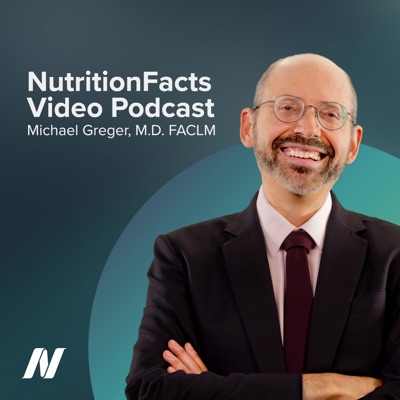 NutritionFacts.org Video Podcast