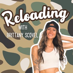 Reloading with Brittany Scovel
