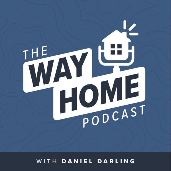 The Way Home with Dan Darling