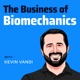 The Business of Biomechanics