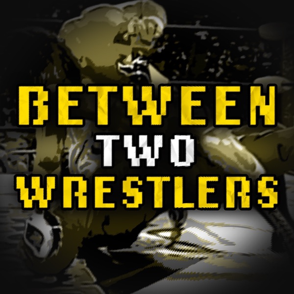 Between Two Wrestlers