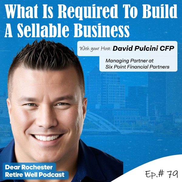 What Is Required To Build A Sellable Business (EP. 79) photo