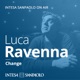 Luca Ravenna. Change - Intesa Sanpaolo On Air