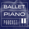 Ballet Piano Podcast - Chris Hobson, Matt Gregory, Akiko Hobson, David Yow