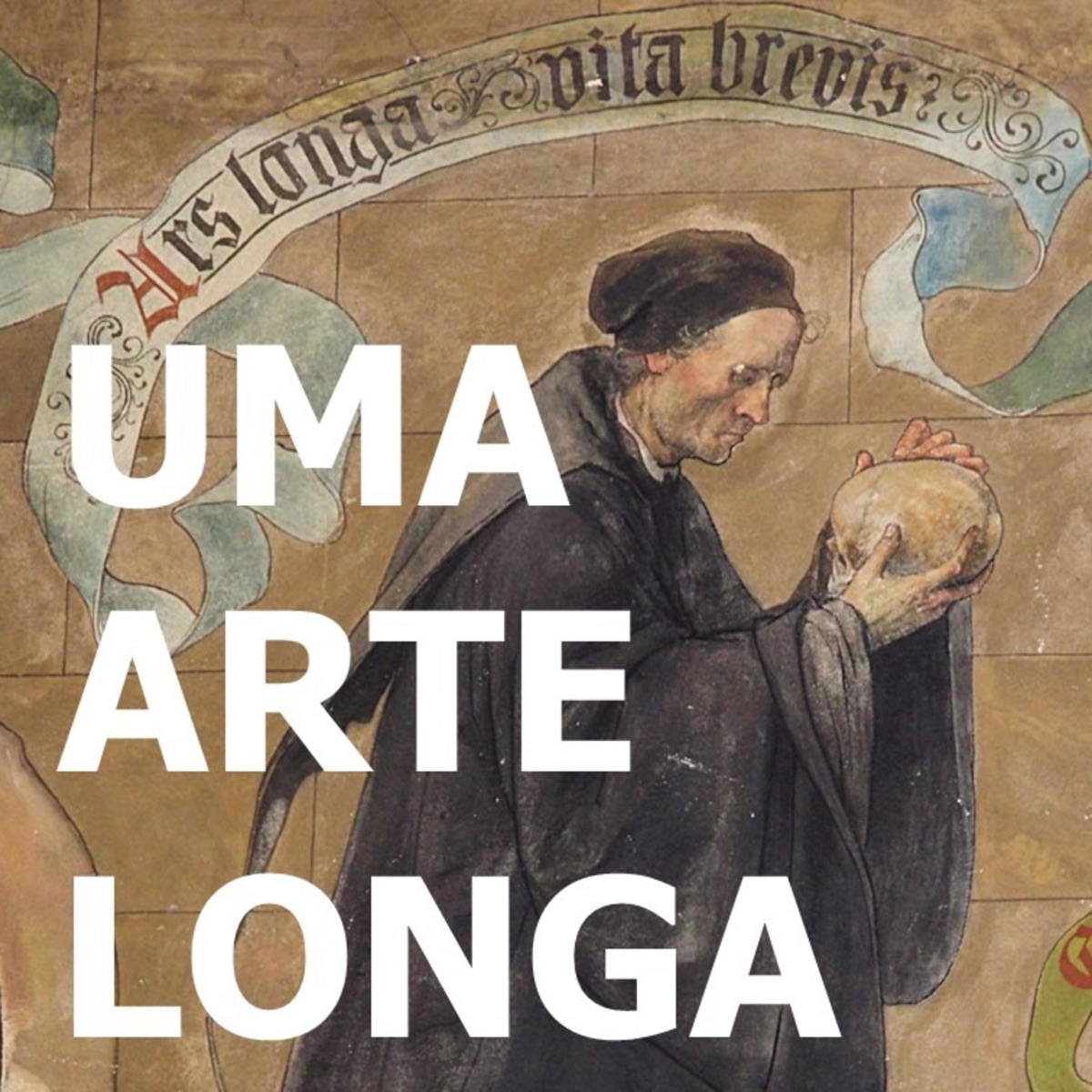 Uma Arte Longa – Podcast – Podtail