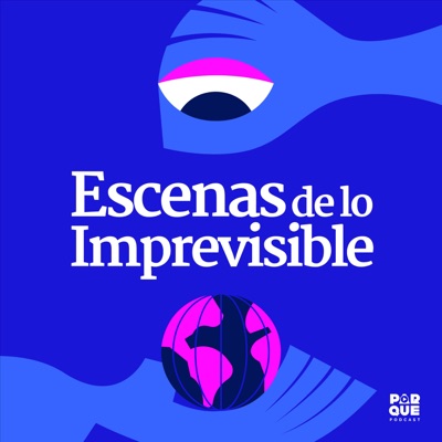 Escenas de lo imprevisible